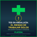 TES en Andalucía: el riesgo de trabajar solos ante pacientes encamados - PLATESA